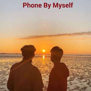 Phone By Myself（Prod by Cario)