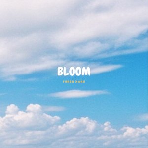 Bloom (2024 Edition)