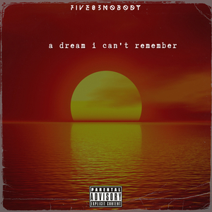 A Dream I Can’t Remember