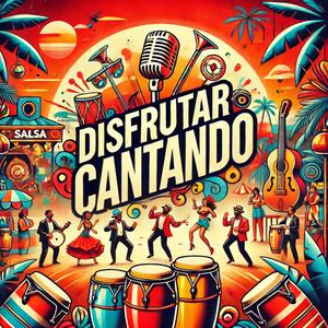 Disfrutar Cantando (feat. Wil M, Leo Durrego, Luvi Flow & Siul D) (Salsa Version)