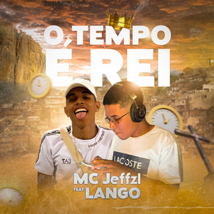 O Tempo É Rei