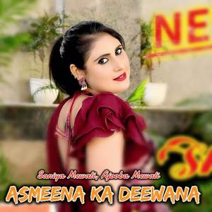 Asmeena Ka Deewana Part 1