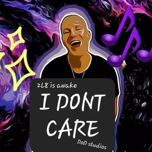 I dont care