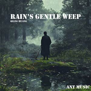Rain’s Gentle Weep