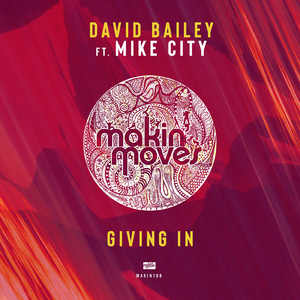 Giving In (Vocal Mix) [feat. Mike City]