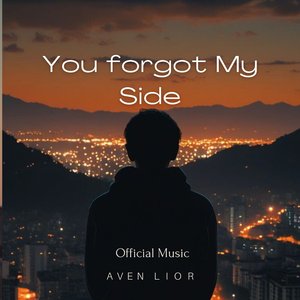 You Forgot My Side