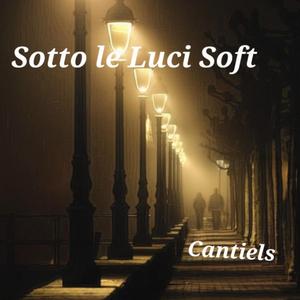 Sotto le Luci Soft