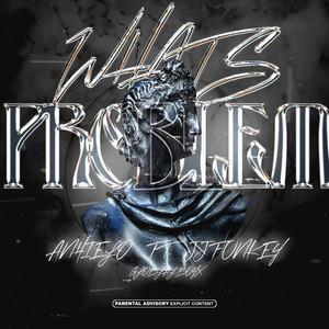 Whats Problem (Instrumental)