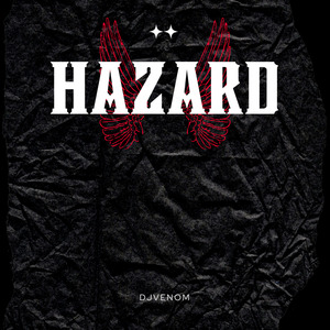 HAZARD