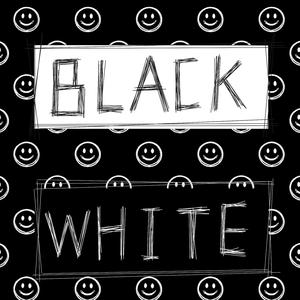 Black / White