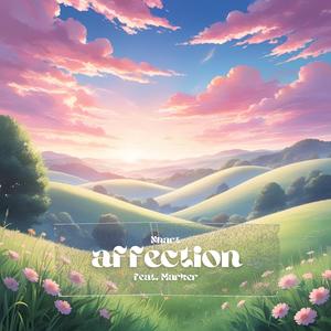 affection (feat. Marker)