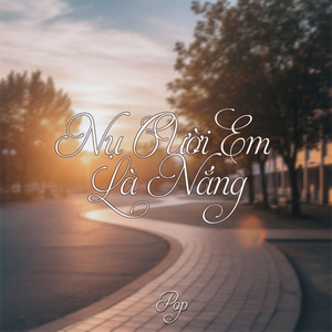 Nụ Cười Em Là Nắng - Pop