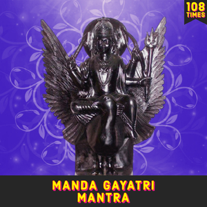 Manda Gayatri Mantra 108 Times