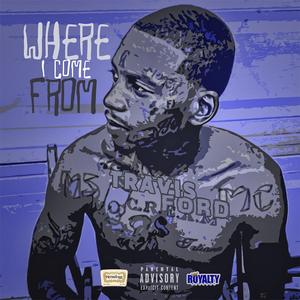 Where I Come from
