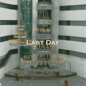 Last Day