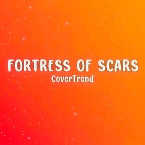 Fortress of scars
