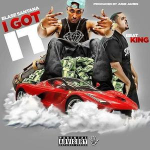 I Got It (feat. Beat King)