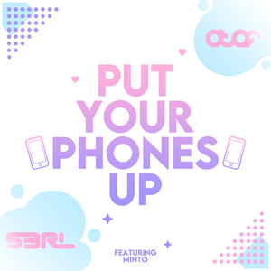 Put Your Phones Up [Atef Remix]