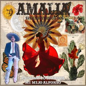 Amalia, Dos (Spanish Version Dos)
