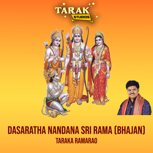 Dasaratha Nandana Sri Rama (Bhajan)