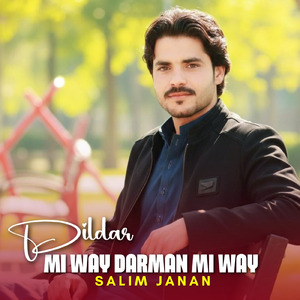Dildar Mi Way Darman Mi Way