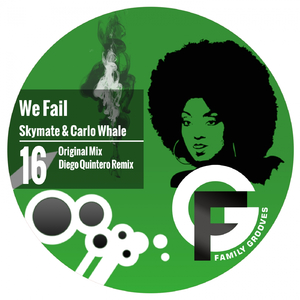 We Fail (Original Mix)