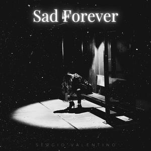 Sad Forever (Slowed Version)