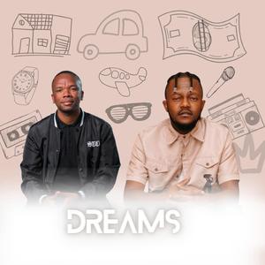 Dreams (feat. Kwesta)