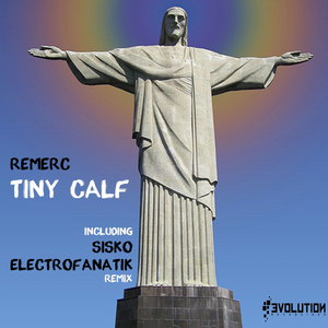 Tiny Calf (Sisko Electrofanatik Remix)