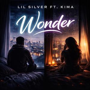 Wonder (feat. Lil silver & Kima)