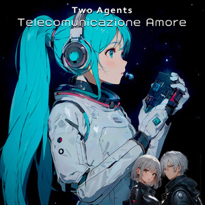 Telecommunication Love (feat. 初音ミク) [イタリア語 ver.]