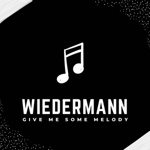 Give Me Some Melodies