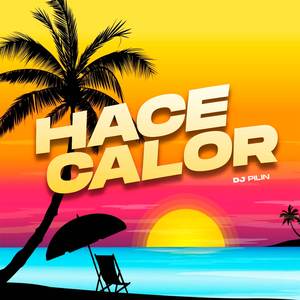Hace Calor (Bootleg)