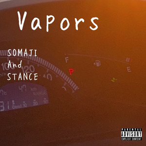 Vapors (feat. SOMAJI)