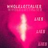 Akina - WHOLE LOTTA LIES