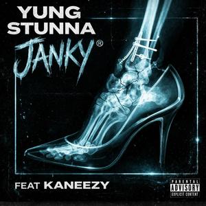 Janky (feat. Yung Stunna)