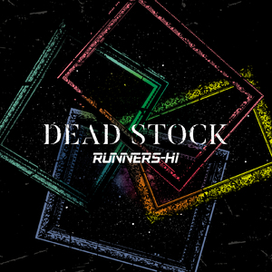 DEAD STOCK