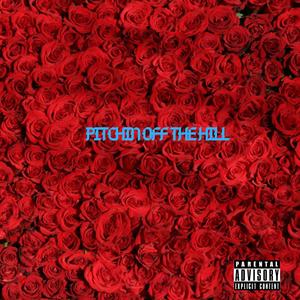 Pitchin' Off the Hill