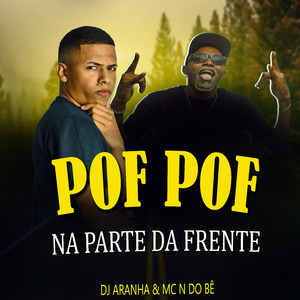 Pof Pof na Parte da Frente
