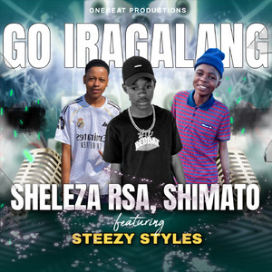 Go Iragalang (feat. Steezy Styles)