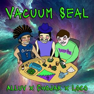 Vacuum Seal (feat. Alluv)