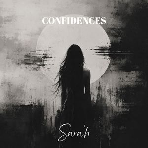 Confidences