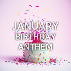 Happy Birthday on January 22nd