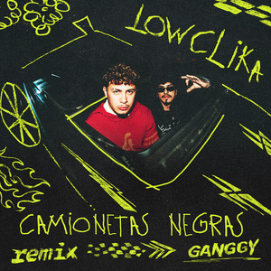 Camionetas Negras (Remix)