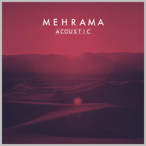 Mehrama (Acoustic)