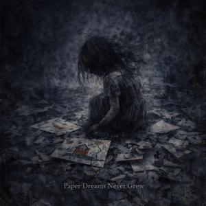 paper dreams never grew