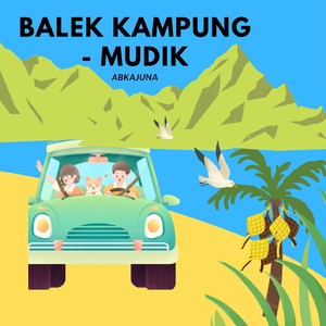 Balek Kampung ( Mudik )