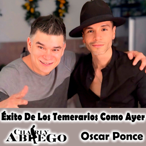 Éxito De Los Temerarios Como Ayer