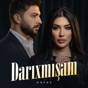 Darıxmışam