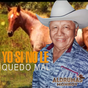 Yo Si No Le Quedo Mal